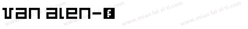 van alen字体转换